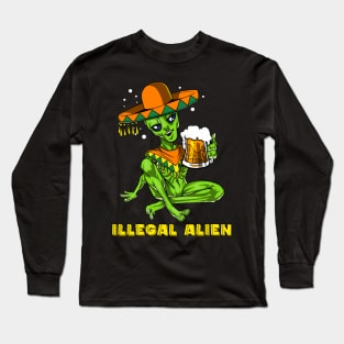 Illegal Alien Cinco de Mayo Fiesta Long Sleeve T-Shirt